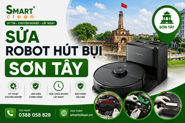 sửa robot hút bụi Sơn Tây